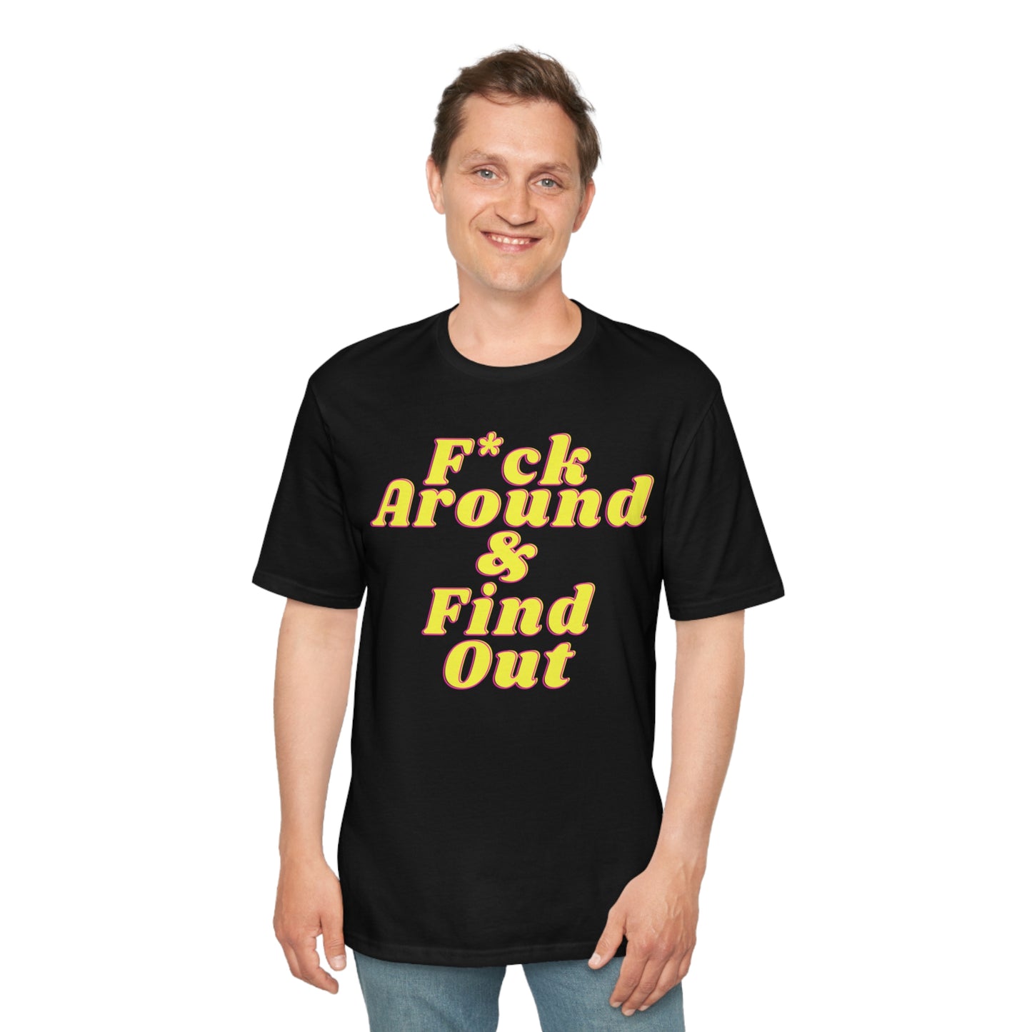 F Around Shirt