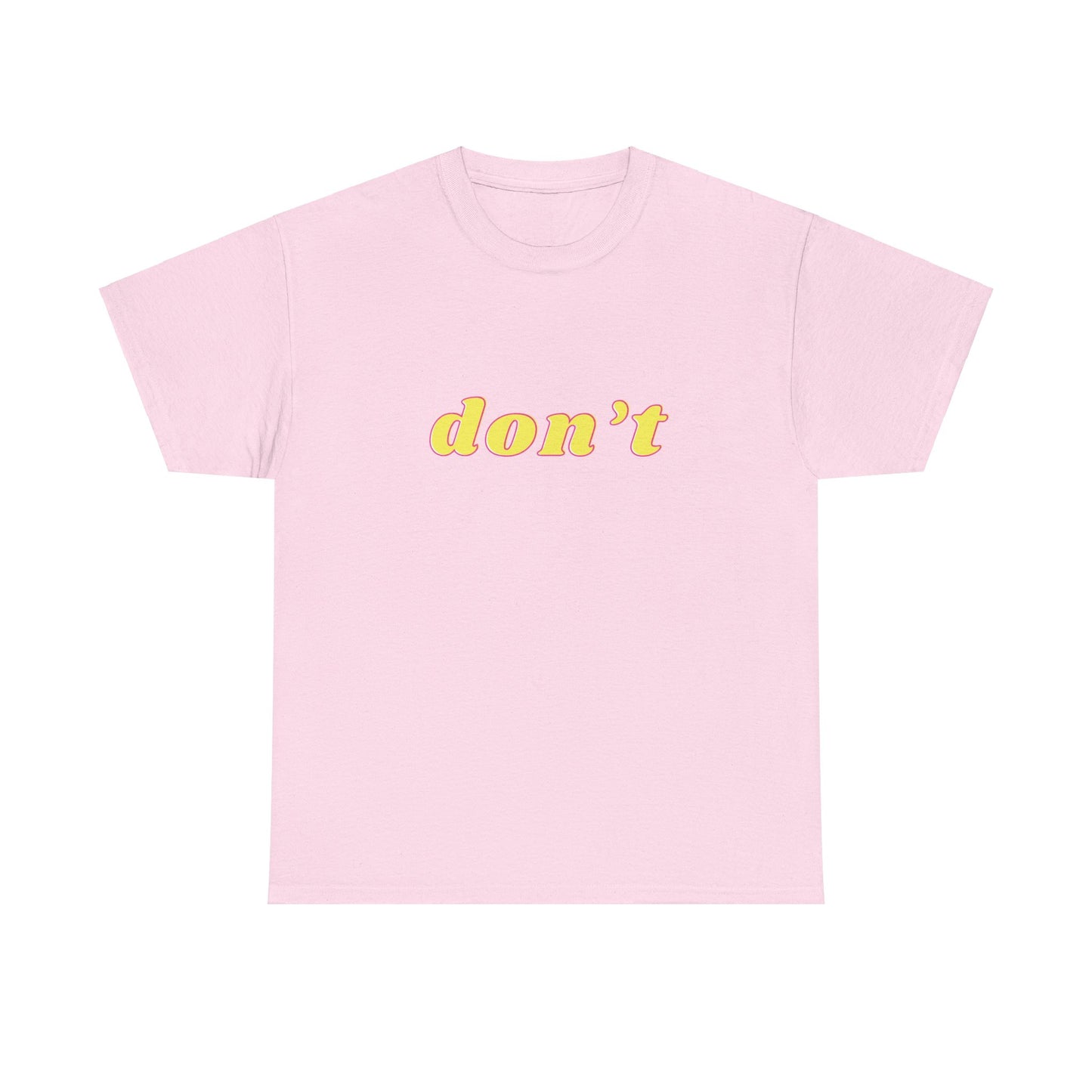 Don’t Shirt