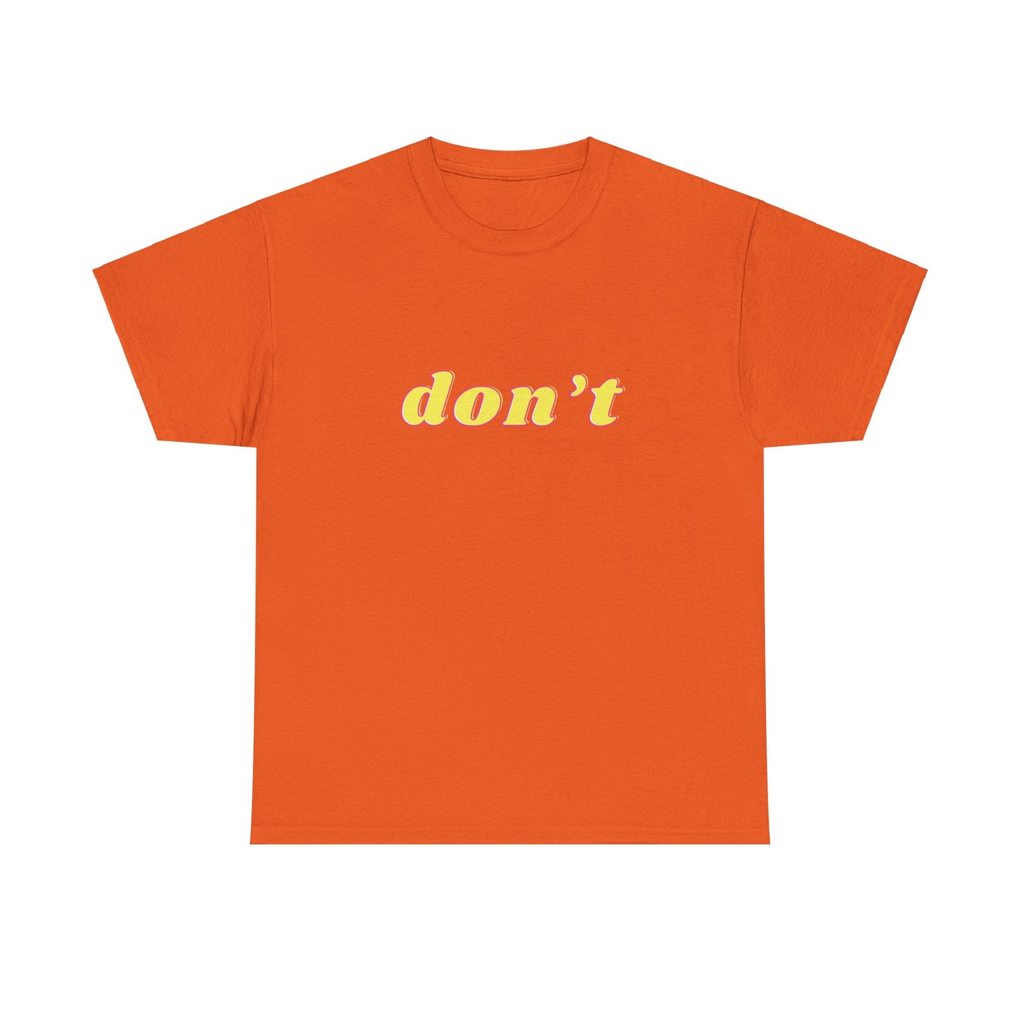 Don’t Shirt