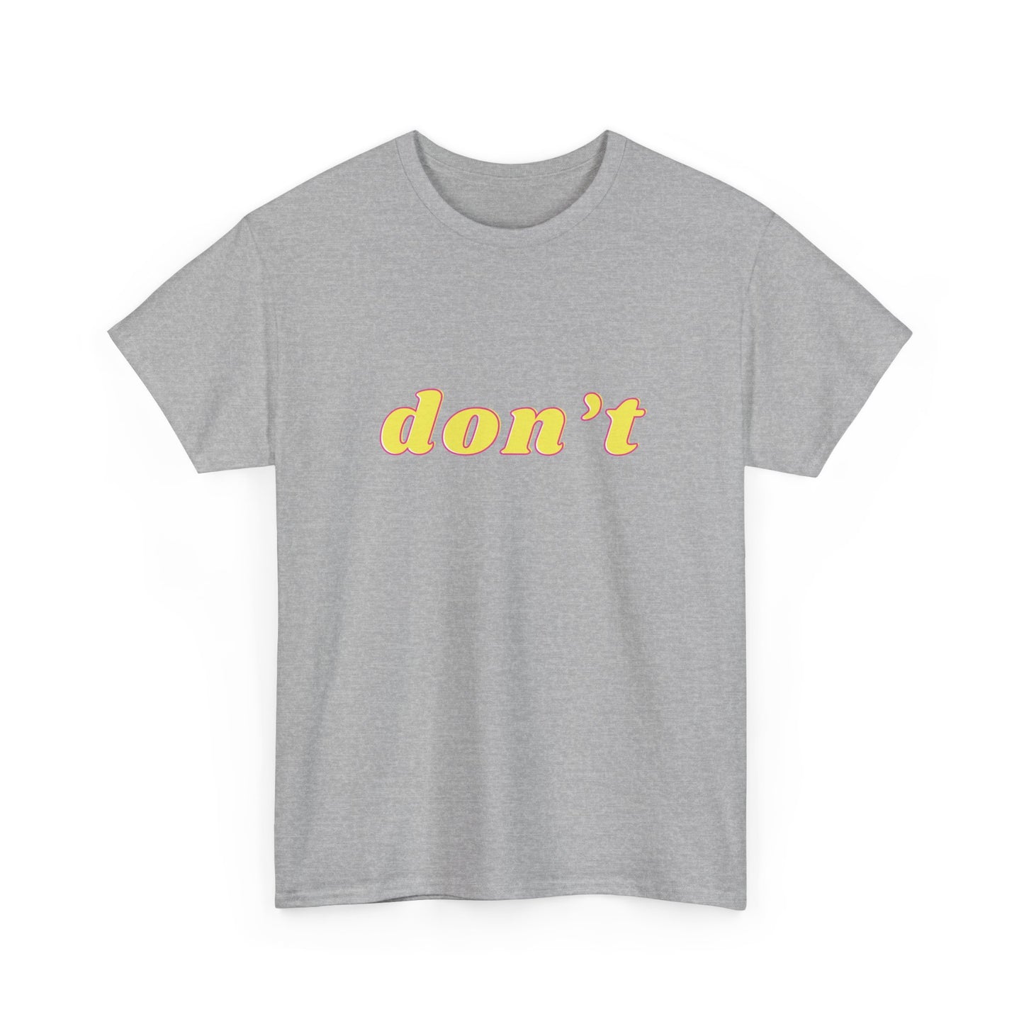 Don’t Shirt