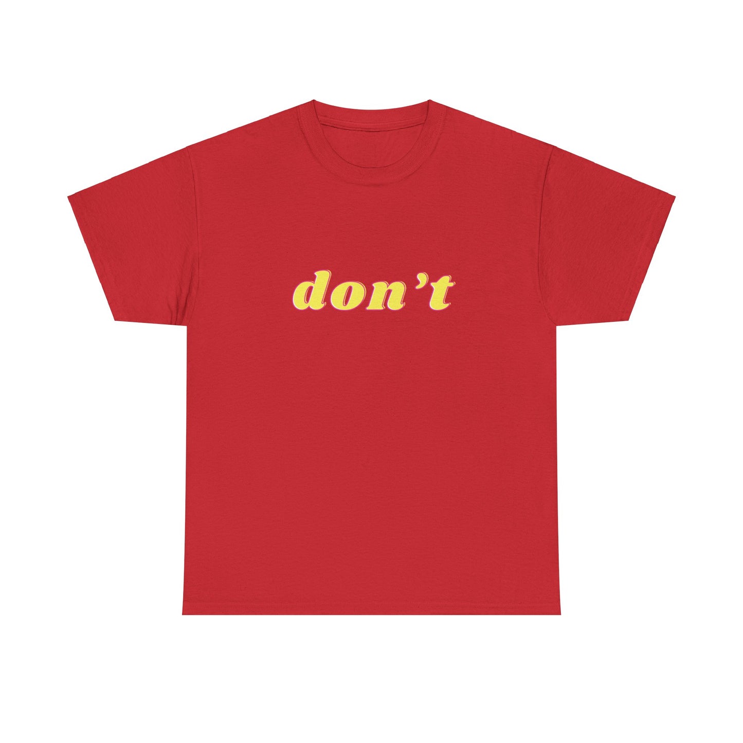 Don’t Shirt