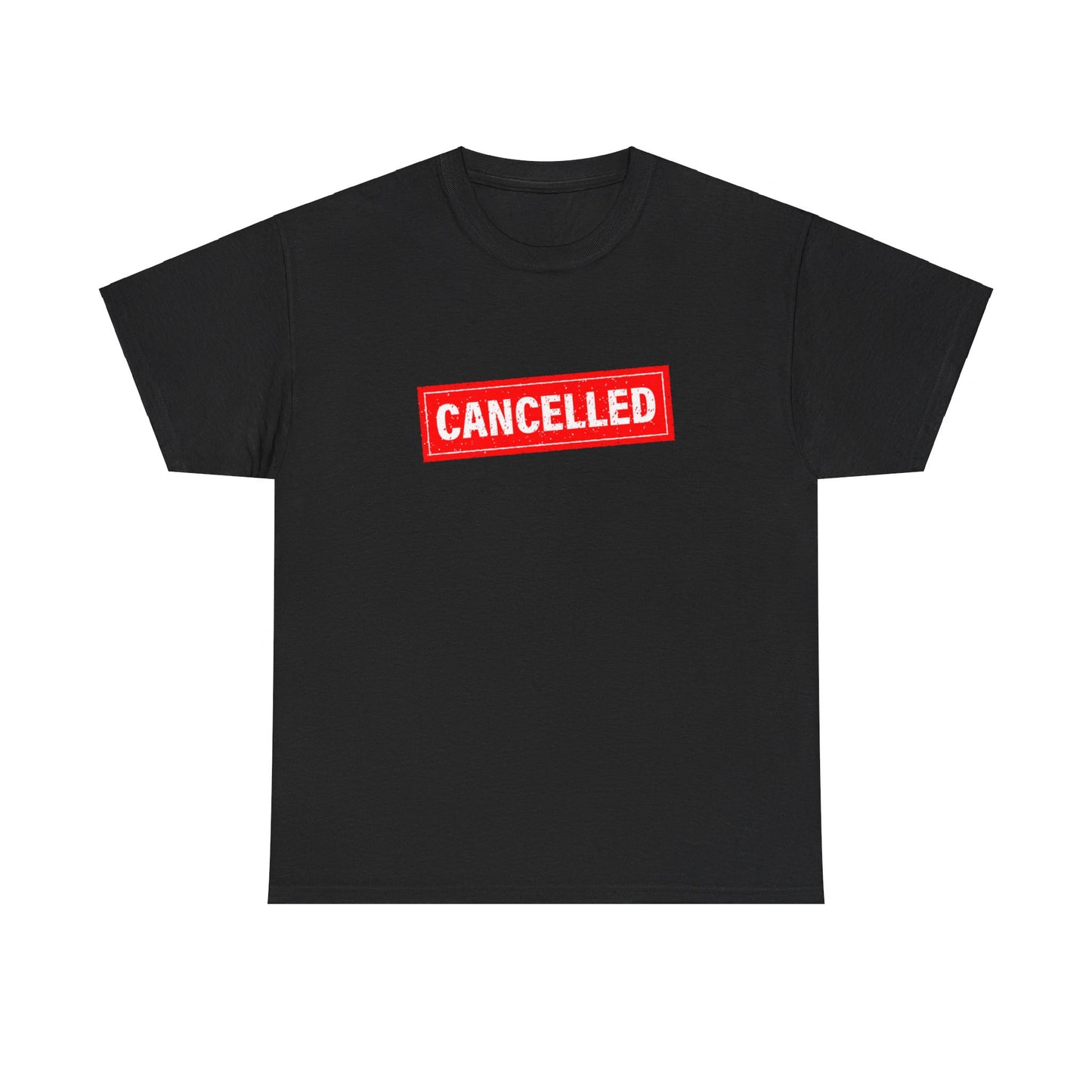 Cancelled Tee