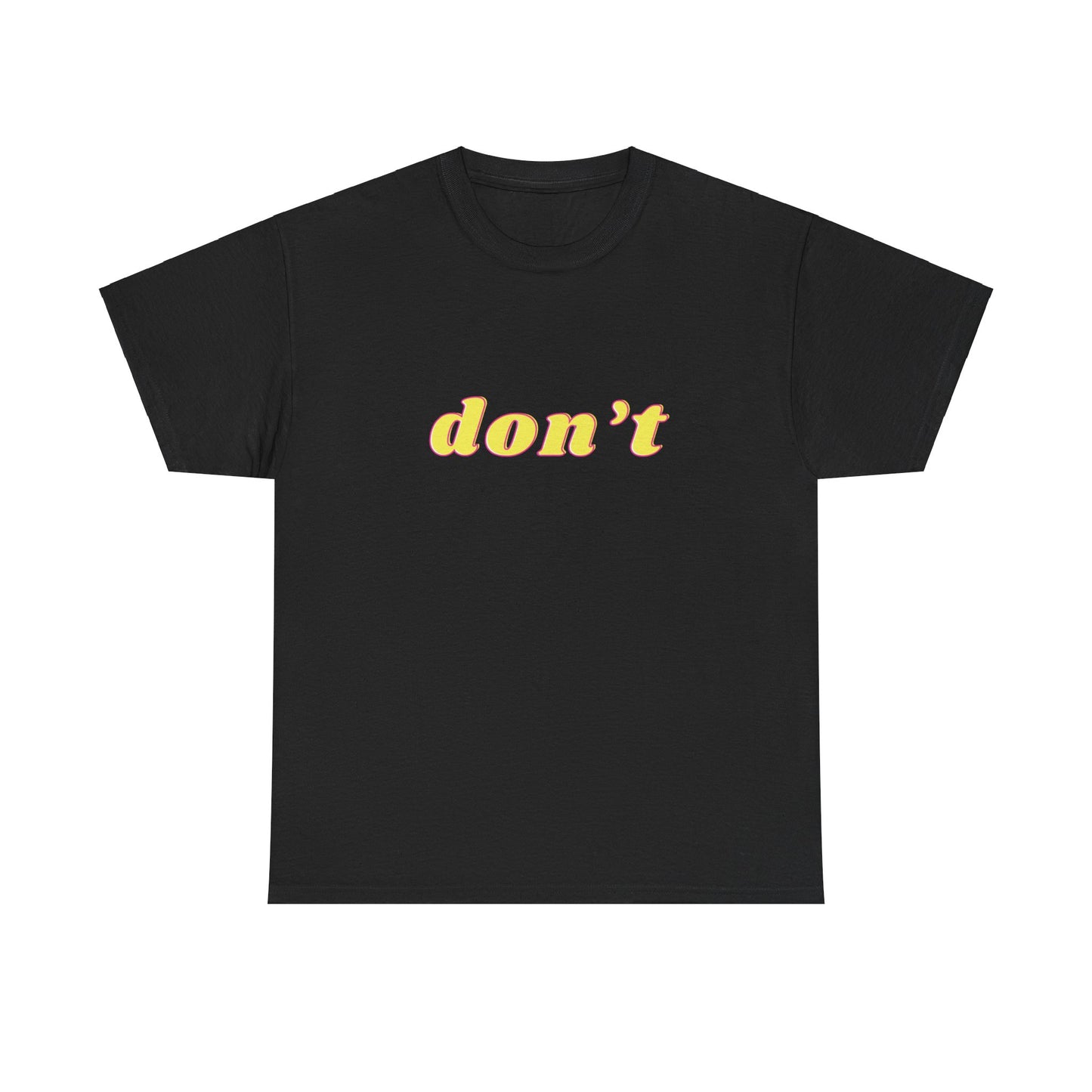 Don’t Shirt