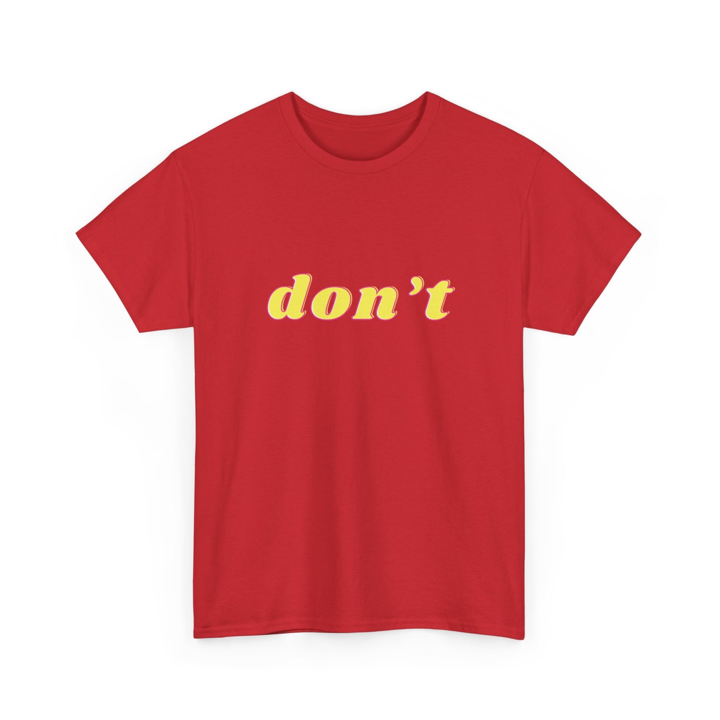 Don’t Shirt