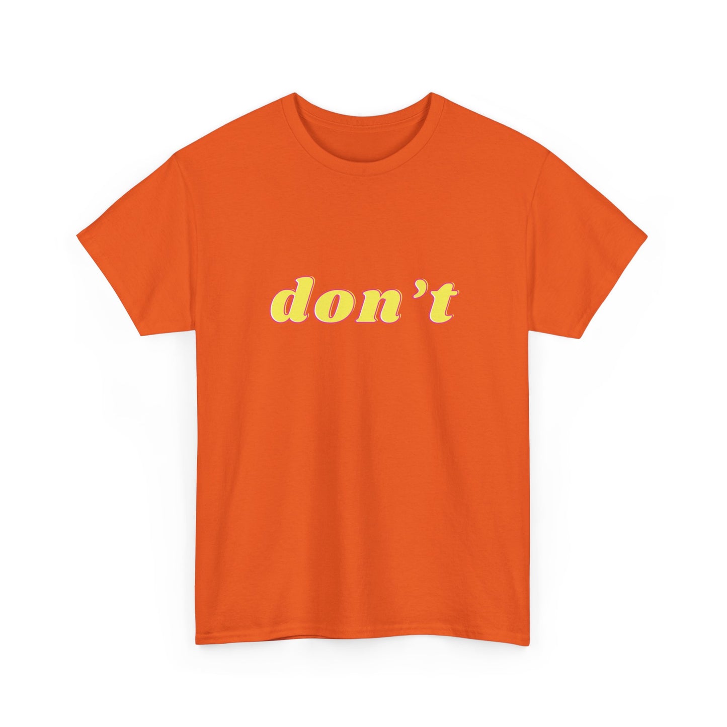 Don’t Shirt