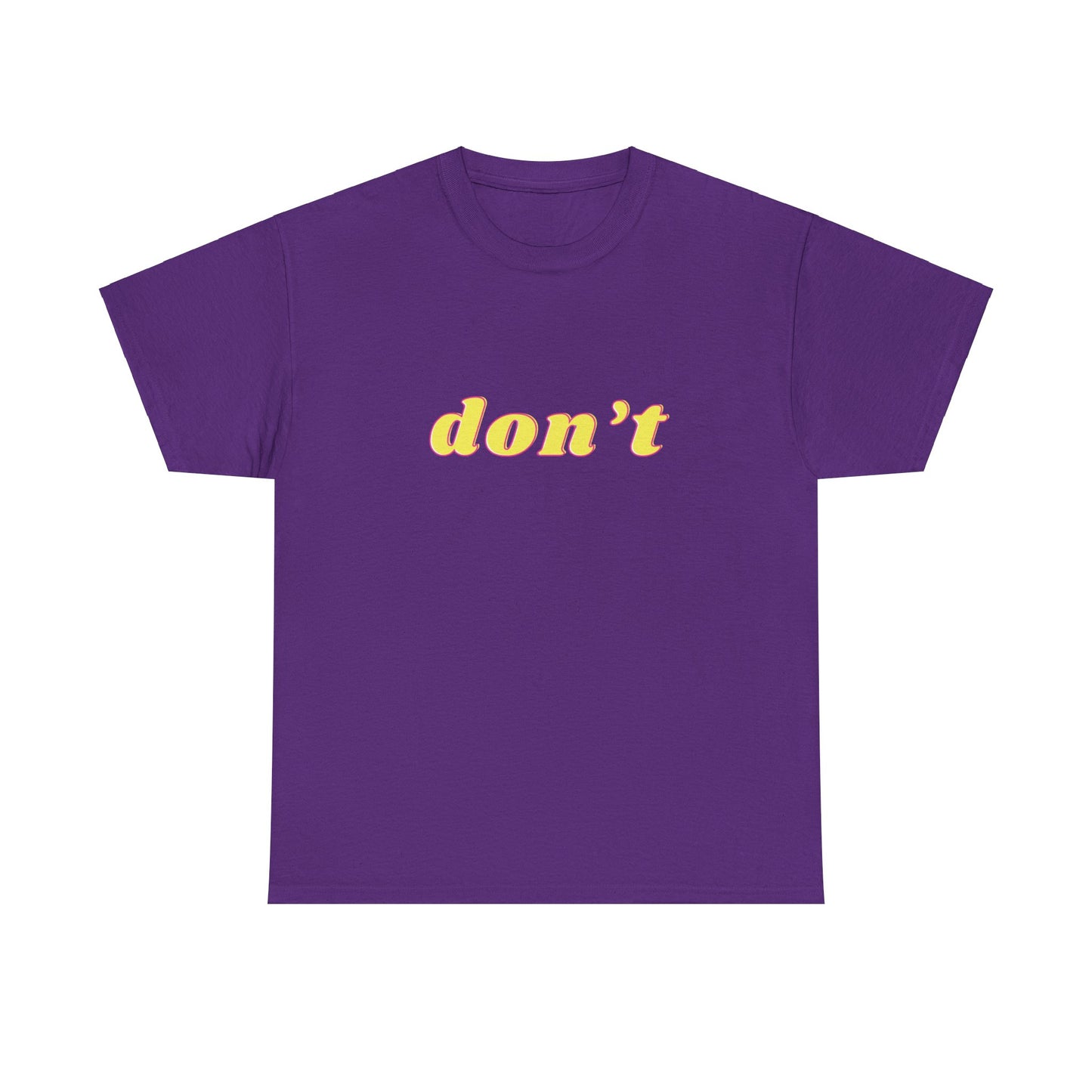 Don’t Shirt