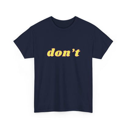 Don’t Shirt