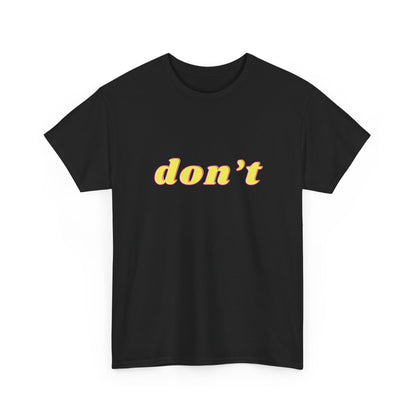 Don’t Shirt