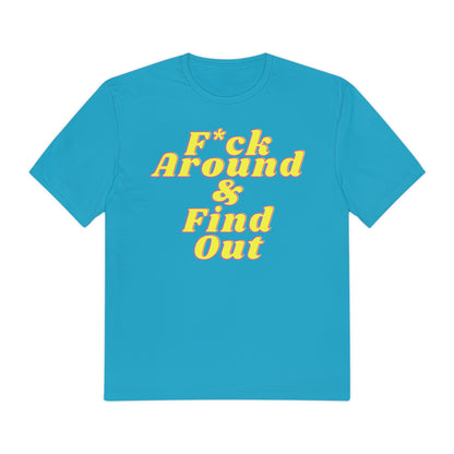 F Around Shirt
