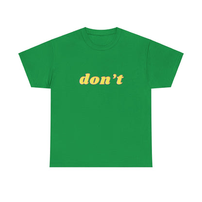 Don’t Shirt