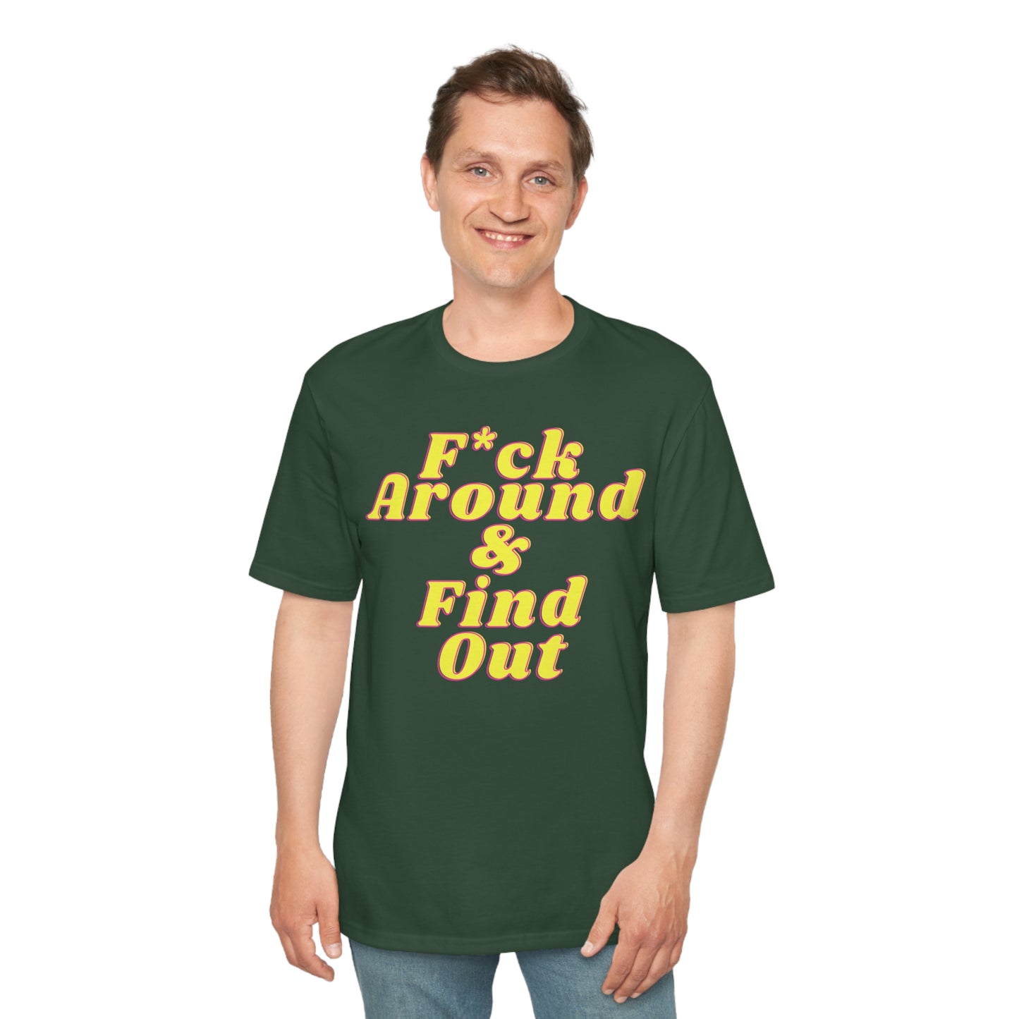 F Around Shirt