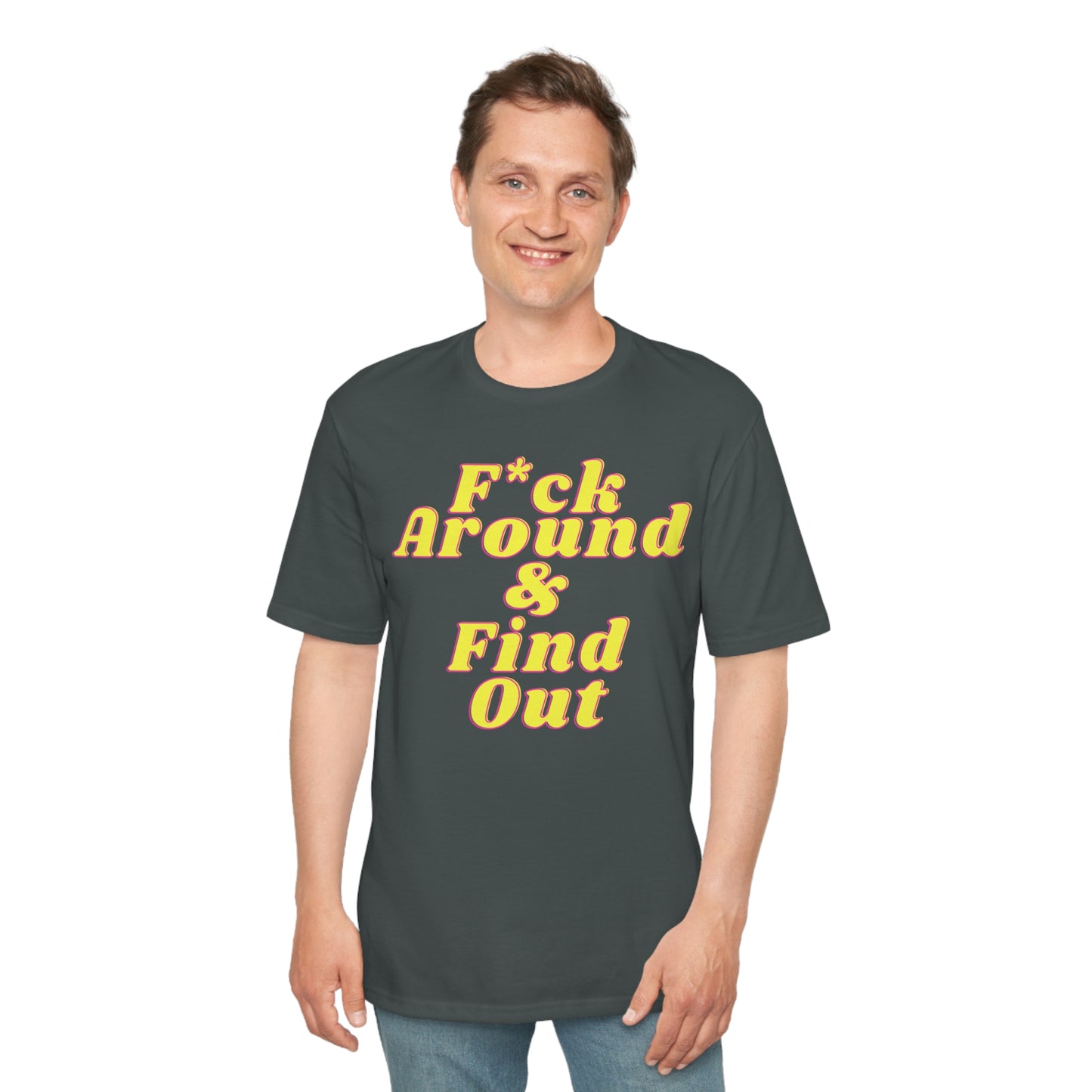 F Around Shirt