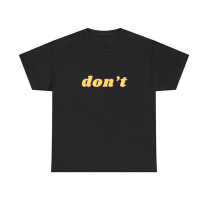 Don’t Shirt