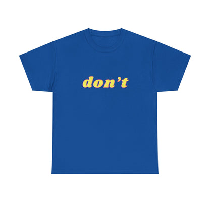 Don’t Shirt