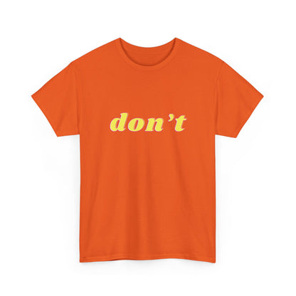 Don’t Shirt