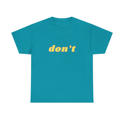 Don’t Shirt