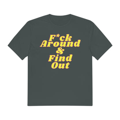 F Around Shirt