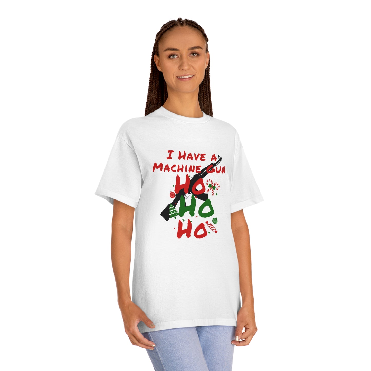 I have a Machine Gun Ho Ho Ho Shirt
