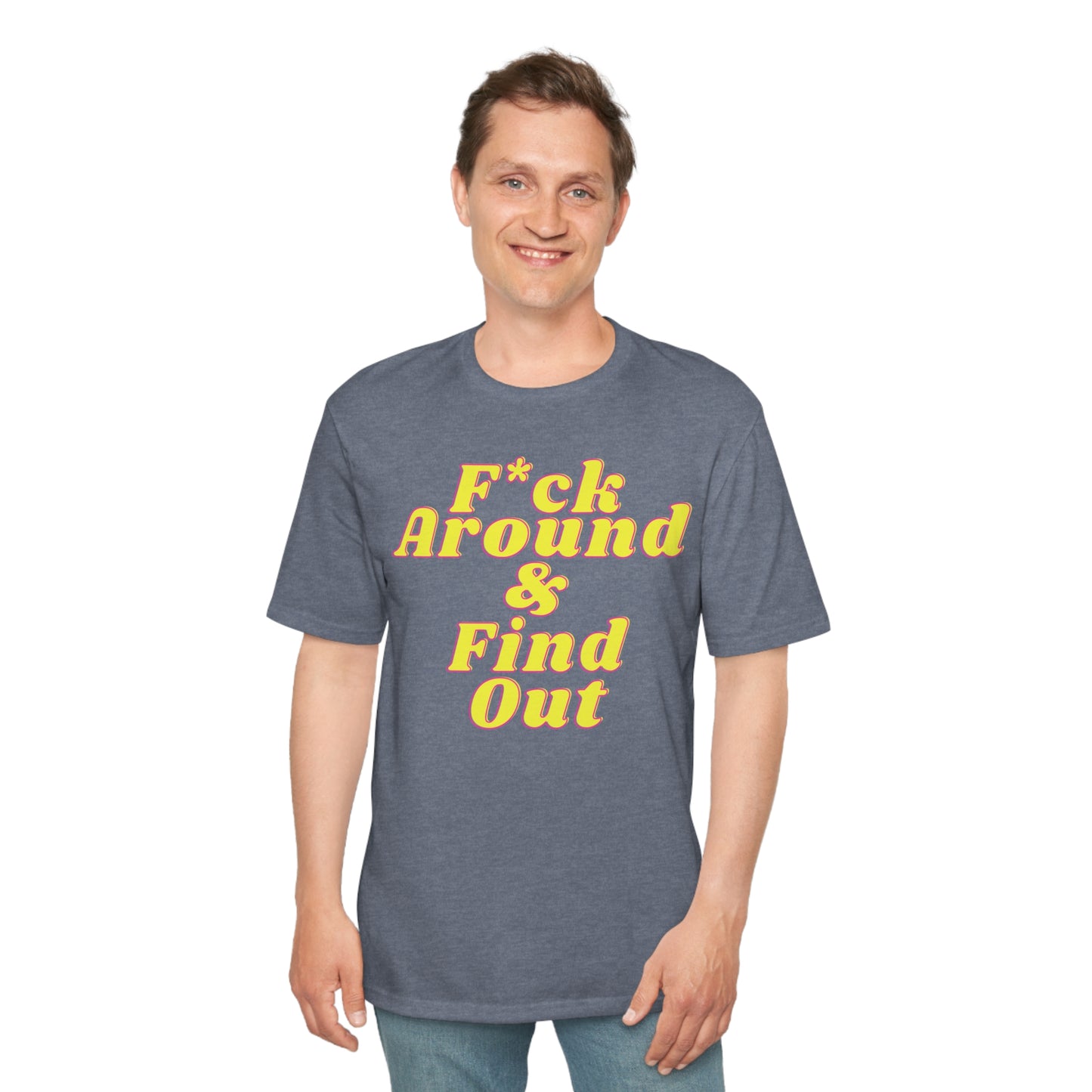 F Around Shirt