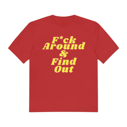 F Around Shirt