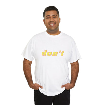 Don’t Shirt