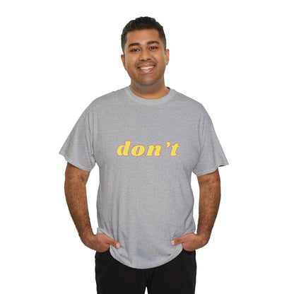 Don’t Shirt