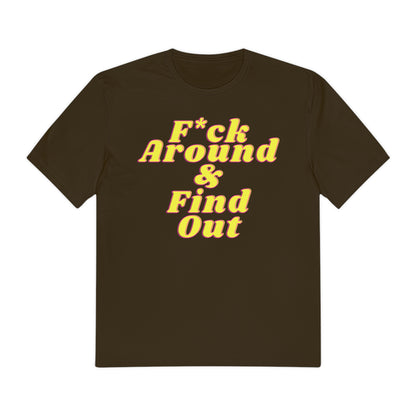 F Around Shirt