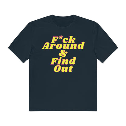 F Around Shirt