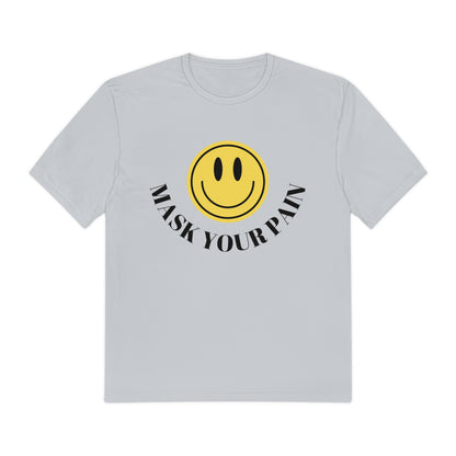 Mask your Pain Shirt