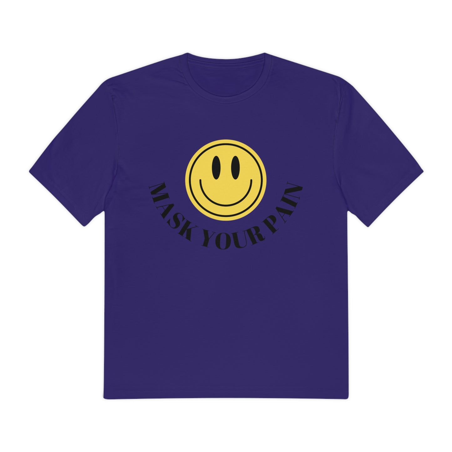 Mask your Pain Shirt