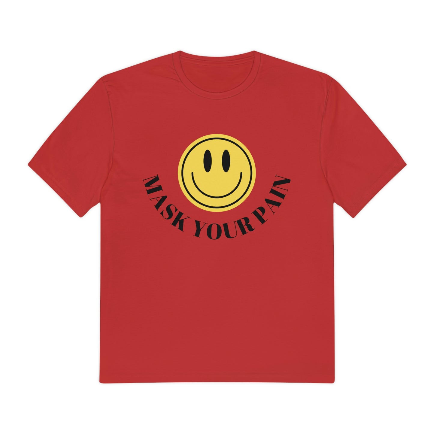 Mask your Pain Shirt