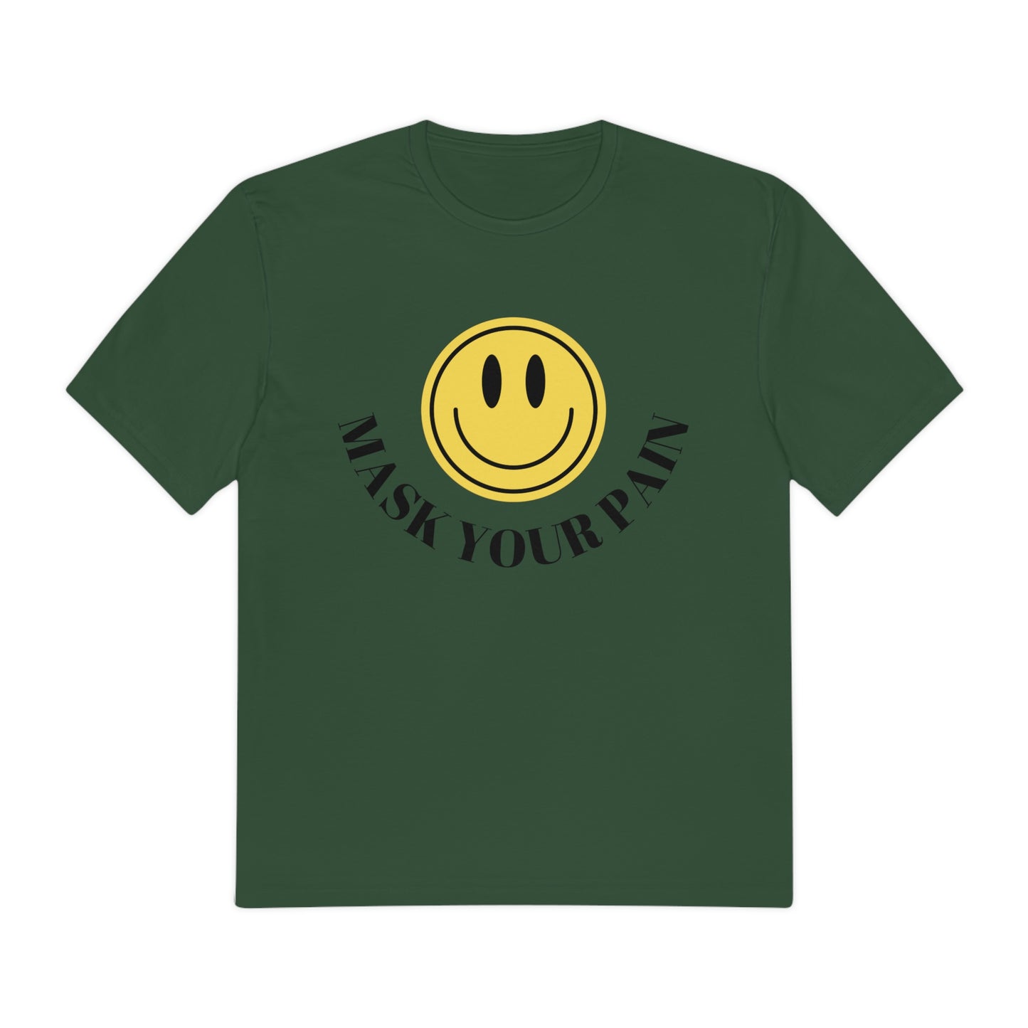 Mask your Pain Shirt